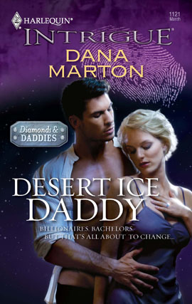Title details for Desert Ice Daddy by Dana Marton - Available